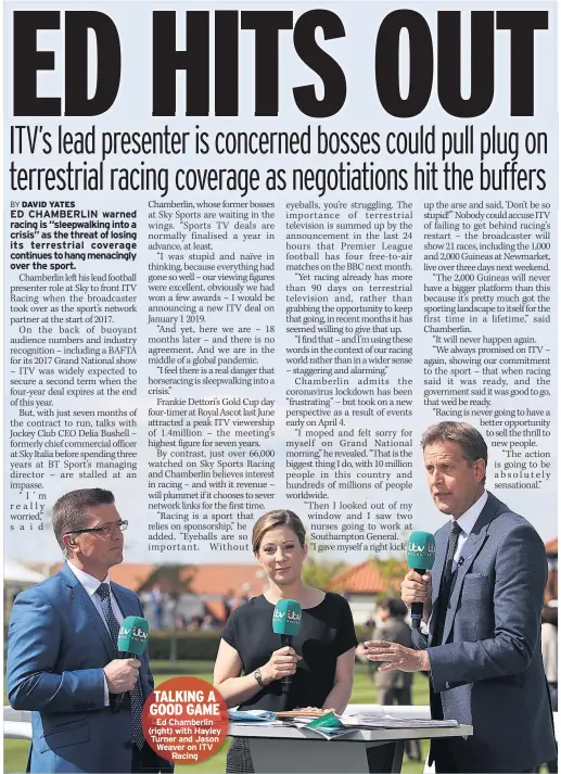  ??  ?? Ed Chamberlin (right) with Hayley Turner and Jason Weaver on ITV Racing