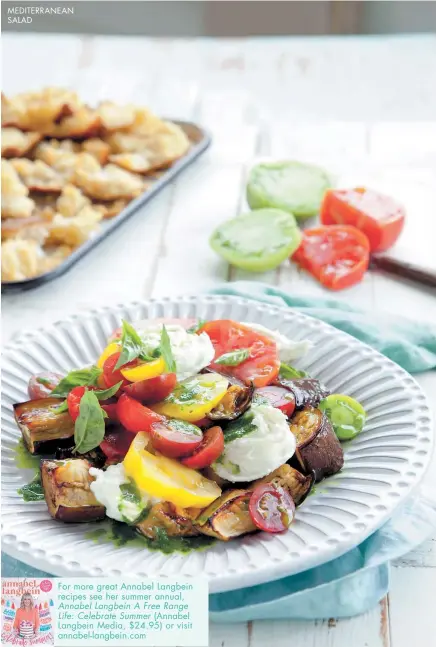 ??  ?? MEDITERRAN­EAN SALAD For more great Annabel Langbein recipes see her summer annual, Annabel Langbein A Free Range Life: Celebrate Summer (Annabel Langbein Media, $24.95) or visit annabel-langbein.com LOW LIGHTS, NICE MUSIC, PRETTY TABLE — BUT DON’T...
