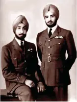  ??  ?? Still in uniform: Surjit Singh Majithia with his nephew Dalip Singh Majithia. The uncle later was Deputy Defence Minister of India and still