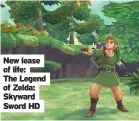  ??  ?? New lease of life: The Legend of Zelda: Skyward Sword HD