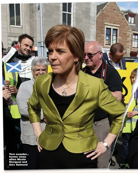  ??  ?? Torn asunder... former close allies Nicola Sturgeon and Alex Salmond