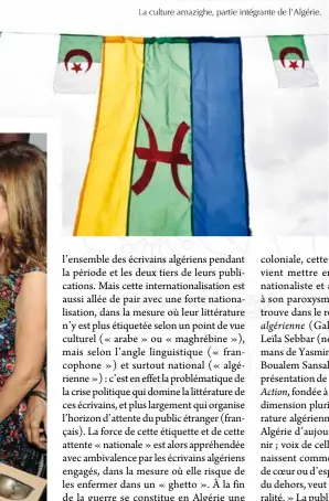  ??  ?? La culture amazighe, partie intégrante de l’algérie.