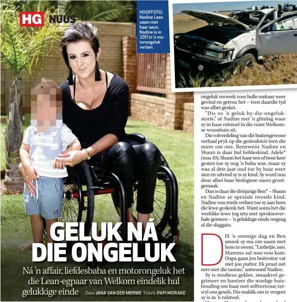  ??  ?? HOOFFOTO: Nadine Lean saam met haar seun. Nadine is in 2011 in ’n motorongel­uk verlam.