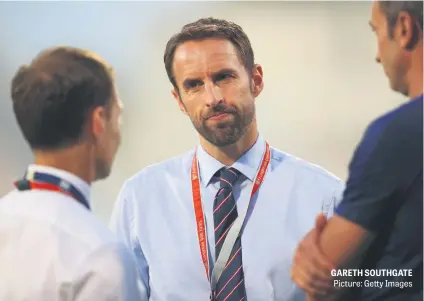  ?? Picture: Getty Images ?? GARETH SOUTHGATE
