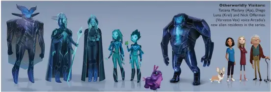  ??  ?? Otherworld­ly Visitors: Tatiana Maslany (Aja), Diego Luna (Krel) and Nick Offerman (Varvatos Vex) voice Arcadia’s new alien residents in the series.