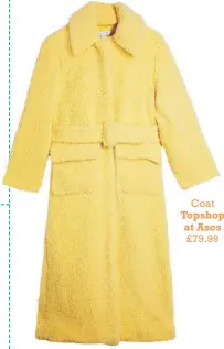  ??  ?? Coat Topshop at Asos £79.99