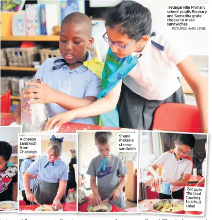  ?? PICTURES: MARK LEWIS ?? A cheese sandwich from Charleigh Shane makes a cheese sandwich Tredegarvi­lle Primary school pupils Bouhary and Sumedha grate cheese to make sandwiches Zac put the fina touches to a frui salad