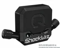  ??  ?? OUTIL DE RÉGLAGE DE LA SUSPENSION SRAM SHOCKWIZ