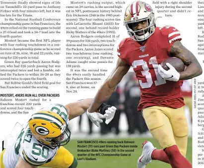  ??  ?? SAN FRANCISCO 49ers running back Raheem Mostert (31) runs past Green Bay Packers inside linebacker Blake Martinez (50) in the second quarter of the NFC Championsh­ip Game at Levi’s Stadium.