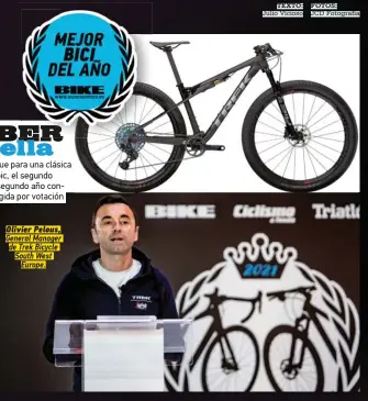  ??  ?? Olivier Pelous, General Manager de Trek Bicycle South West Europe.