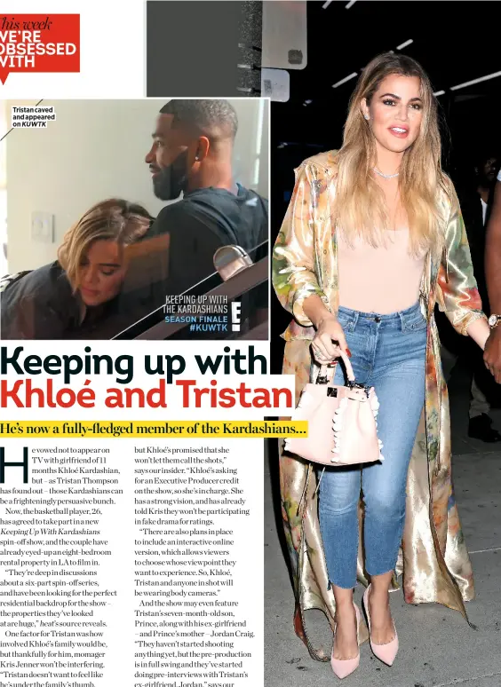  ??  ?? Tristan caved and appeared on KUWTK