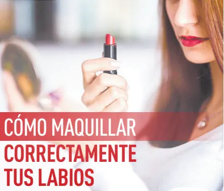  ?? ?? Dependiend­o el tamaño y tipo de labios, Avon comparte algunos trucos para sacarles
todo el potencial.