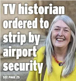Mary Beard: Heathrow apology over 'undies' experience at security