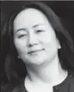  ??  ?? Meng Wanzhou