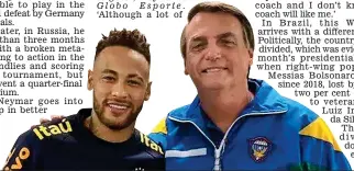  ?? TWITTER ?? Support: Neymar with Bolsonaro