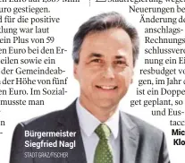  ??  ?? Bürgermeis­ter Siegfried Nagl STADTGRAZ/FISCHER