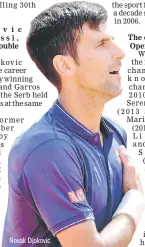  ??  ?? Novak Djokovic