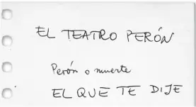  ??  ?? De puño y letra. El autor barajó otros títulos para “La novela de Perón”.