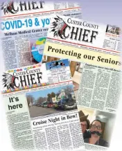  ?? Chief archives ?? Shown above are front pages from 2020 showing COVID-19 headline and articles. From top down are March 12, March 26 and April 9.