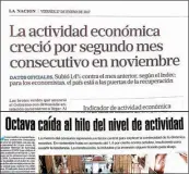  ?? CEDOC PERFIL ?? VISIONES. La Nación y Página/12 eligen dos enfoques para el mismo indicador económico.