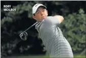  ??  ?? RORY MCILROY