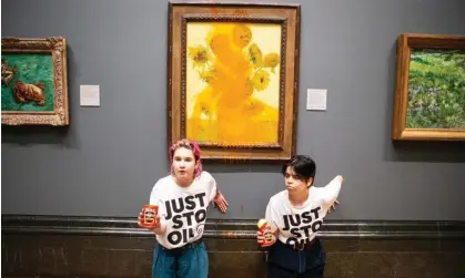  ?? October. Photograph: Antonio Olmos/The Guardian ?? Just Stop Oil protesters throw tomato soup at Vincent Van Gogh’s 1888 painting Sunflowers at the National Gallery in London on 14