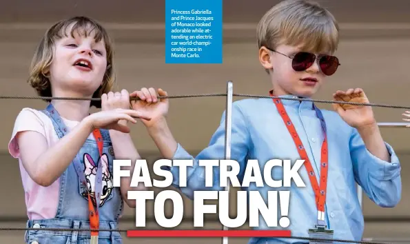  ??  ?? Princess Gabriella and Prince Jacques of Monaco looked adorable while attending an electric car world-championsh­ip race in Monte Carlo.