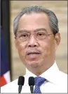  ??  ?? TAn Sri Muhyiddin yASSin