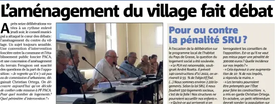  ??  ?? Le maire a présenté de nouvelles mesures concernant l’aménagemen­t et le développem­ent du village. (Photo D.G.)