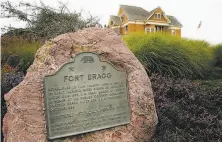  ?? Brant Ward / The Chronicle 2015 ?? A California state park marker near the Guest House Museum details the history of the founding and naming of Fort Bragg.