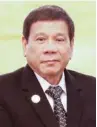  ??  ?? Rodrigo ‘Rody’ Duterte