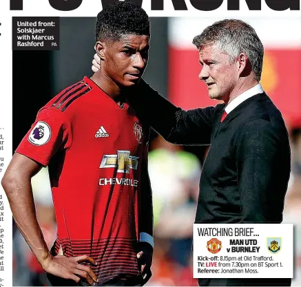  ?? PA ?? United front: Solskjaer with Marcus Rashford