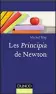  ??  ?? HH Les Principia de Newton par Michel Blay, 144 p., Dunod, 13,90 €