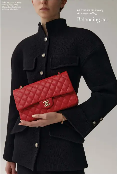  ??  ?? Jacket, £5,770; skirt, £1,635; ‘11.12’ bag, £5,555, all by Chanel. Bracelet, £32,700, by Sophie Bille Brahe