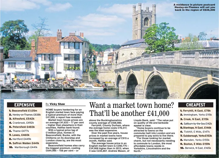  ??  ?? A residence in picture postcard Henley-on-Thames will set you back in the region of £838,206