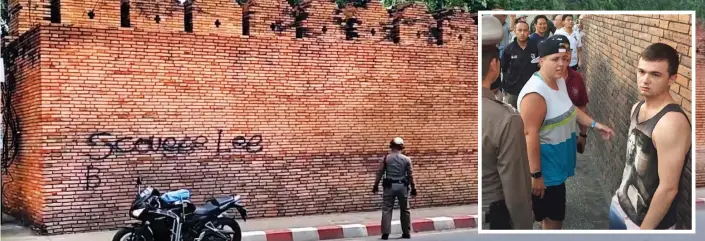  ??  ?? Vandalism: Lee Furlong’s misspelt – and sloppily ‘corrected’ – graffiti at the 800-year-old Tha Phae gate in Chiang Mai. Inset: Furlong, right, and Schneider at scene
