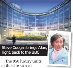  ??  ?? Steve Coogan brings Alan, , right, back to the BBC