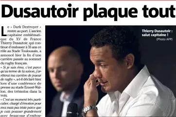  ?? (Photo AFP) ?? Thierry Dusautoir : salut capitaine !