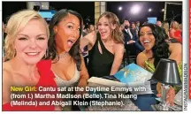 ?? ?? New Girl: Cantu sat at the Daytime Emmys with (from l.) Martha Madison (Belle),tina Huang (Melinda) and Abigail Klein (Stephanie).