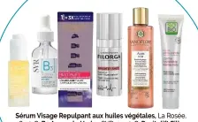  ??  ?? Sérum Visage Repulpant aux huiles végétales, La Rosée, 18,90 €. B3 Ampoule Hydra, SVR, 31,90 €. Revitalift Filler Hyaluro Cure 7 Jours, L’Oréal Paris, 17,90 €. Youth-Maker Brighter Shot Concentré Super-Illuminate­ur, Filorga, 39,90 €. Aqua Rosa Essence Botanique de Beauté Fraîche, Sanoflore, 22 €. Crème Hydratante Bonne Mine Pour une peau parfaite, So’Bio étic, 11,60 €.