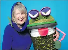  ??  ?? Wendy Passmore-Godfrey uses puppets in schools to teach science and math, but says it’s a storytelli­ng medium adults can appreciate, as well.