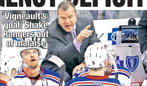  ??  ?? GET TOUGH: Alain Vigneault says the Rangers have to play harder and with more consistenc­y, especially in an NHL in which parity reigns.