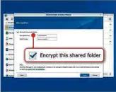  ??  ?? Encrypt files stored on your NAS to add another layer of security