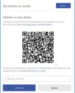  ??  ??     Scannez le QR Code pour valider l’authentifi­cation en deux étapes avec une applicatio­n tierce de votre choix.