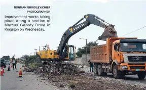  ?? NORMAN GRINDLEY/CHIEF
PHOTOGRAPH­ER ?? Improvemen­t works taking place along a section of Marcus Garvey Drive in Kingston on Wednesday.