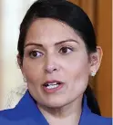  ??  ?? Home Secretary: Priti Patel