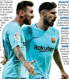  ??  ?? STARGAZING: Gomes has played with Messi (left) and Ronaldo