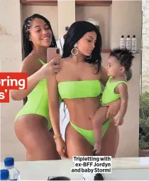  ??  ?? Triplettin­g with Small caption EX-BFF Jordyn to go in here and baby Stormi
