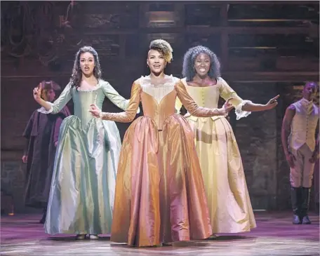  ?? Joan Marcus ?? THE SCHUYLER SISTERS are portrayed in the touring company by, from left, Solea Pfeiffer, Emmy Raver-Lampman and Amber Iman.