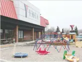  ?? TROY
FLEECE ?? Two daycares at the YMCA Regina Rochdale location would open as soon as possible if a remaining virus test comes back negative.